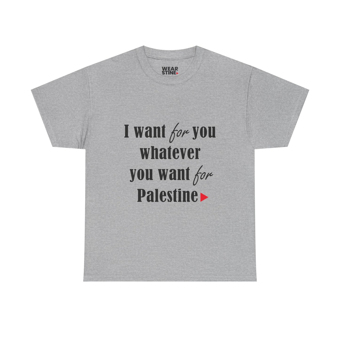 Whatever You Want for Palestine, Tee