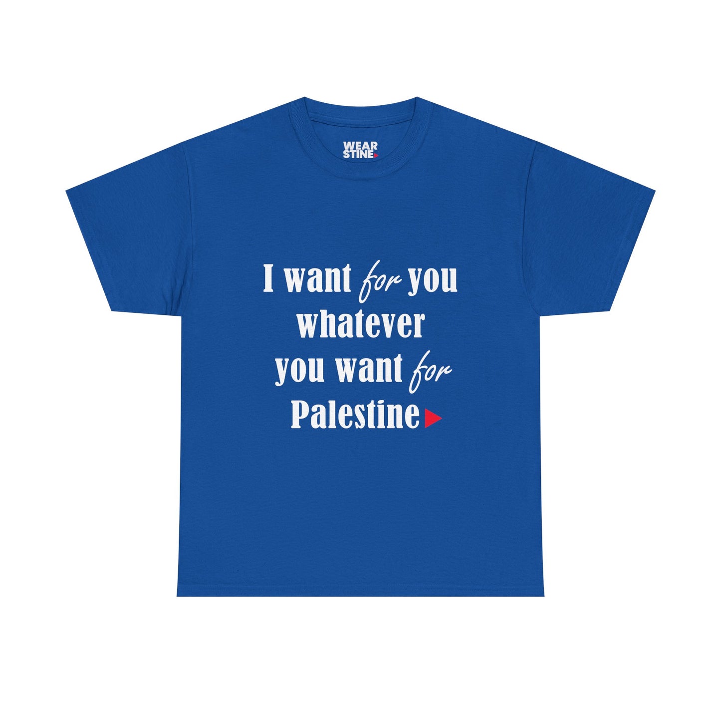 Whatever You Want for Palestine, Tee
